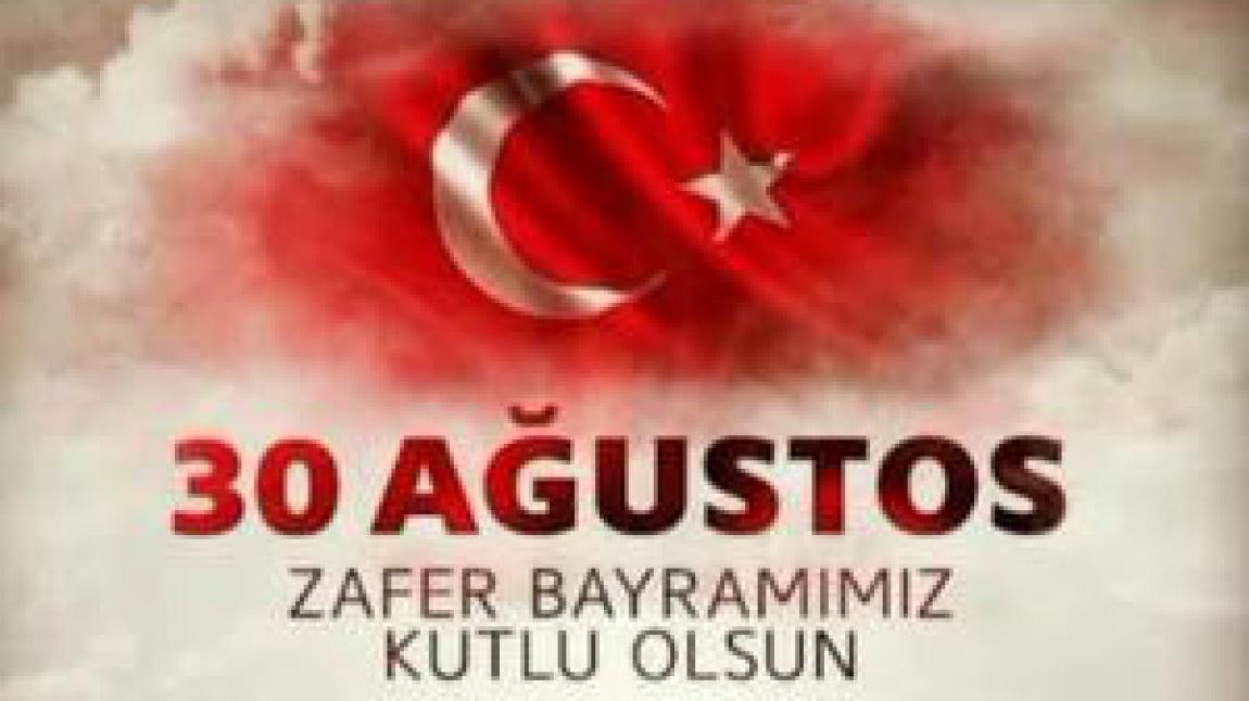 30 AĞUSTOS ZAFER BAYRAMI